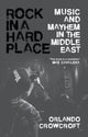 Book cover of: Rock in a Hard Place. By: Orlando Crowcroft