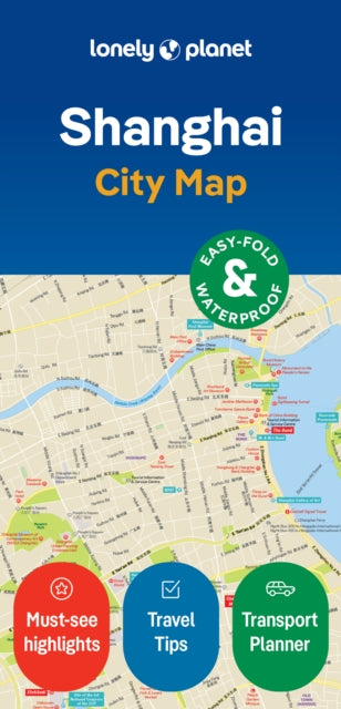 Book cover of: Lonely Planet Shanghai City Map