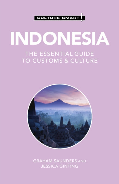 Book cover of: Indonesia - Culture Smart!. By: Jessica Jemalem Ginting