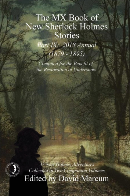 Book cover of: MX Book of New Sherlock Holmes Stories - Part IX. By: David Marcum