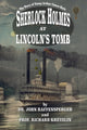 Book cover of: Sherlock Holmes at Lincoln's Tomb. By: John Raffensperger