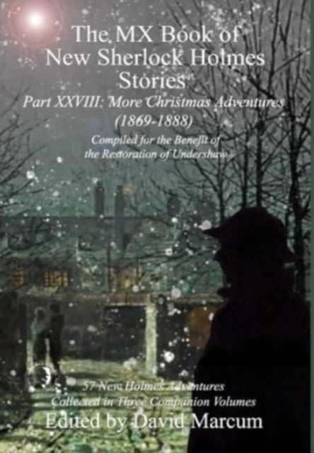 Book cover of: MX Book of New Sherlock Holmes Stories Part XXVIII. By: David Marcum