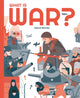 What is War? 9781787081284 Eduard Altarriba