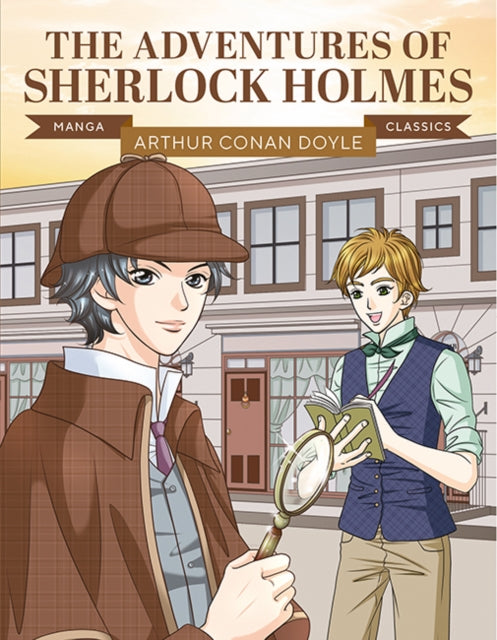 Manga Classics: The Adventures of Sherlock Holmes, Great Literature Brought to Life 9781787081666 Button Books