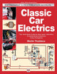 Book cover of: Classic Car Electrics. By: Martin Thaddeus