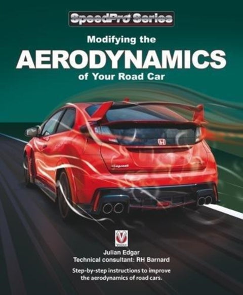 Modifying the Aerodynamics of Your Road Car