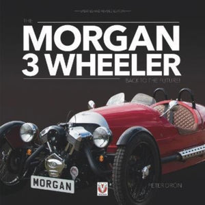The Morgan 3 Wheeler – Back to the Future!