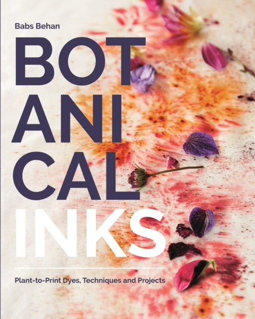 Book cover of: Botanical Inks. By: Babs Behan