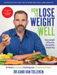 Book cover of: How to Lose Weight Well (Updated Edition)