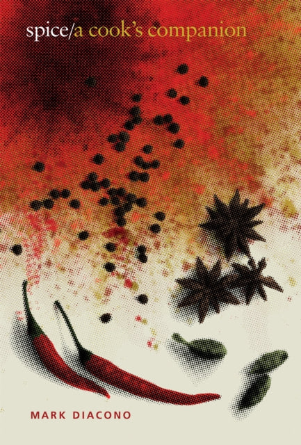 Book cover of: Spice. By: Mark Diacono