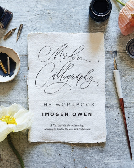 Book cover of: Modern Calligraphy: The Workbook. By: Imogen Owen
