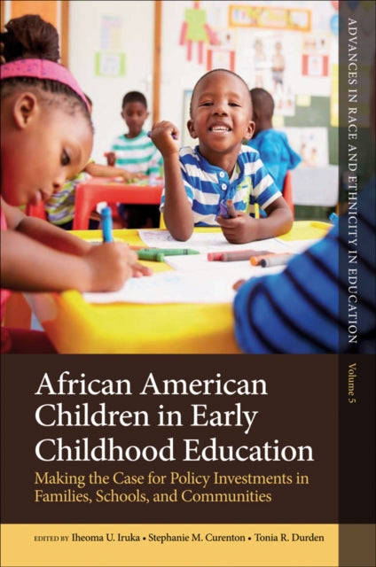 Book cover of: African American Children in Early Childhood Education. By: Chance W. Lewis