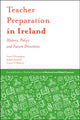 Book cover of: Teacher Preparation in Ireland. By: Thomas O'Donoghue