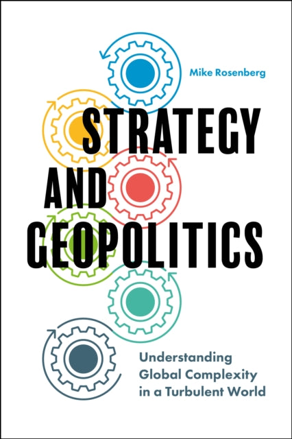Book cover of: Strategy and Geopolitics. By: Mike Rosenberg
