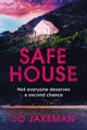 Book cover of: Safe House. By: Jo Jakeman