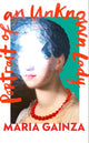 Book cover of: Portrait of an Unknown Lady. By: Galway Kinnell