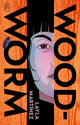 Book cover of: Woodworm. By: Layla Martinez