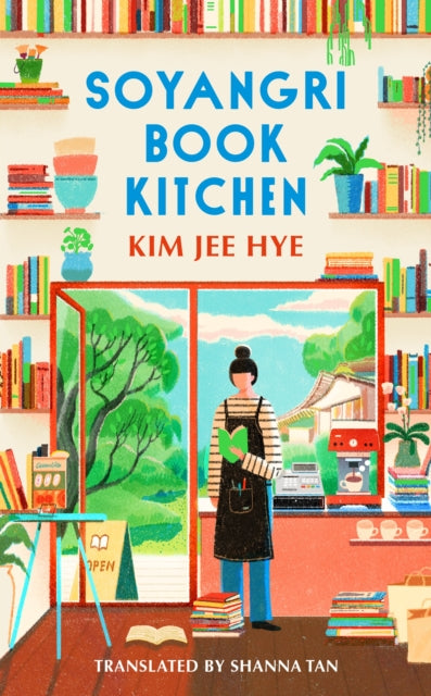 Soyangri Book Kitchen 9781787304628 Kim Jee-hye