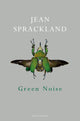 Book cover of: Green Noise. By: Jean Sprackland