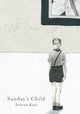 Book cover of: Sunday's Child. By: Serena Katt