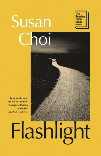 Book cover of: Flashlight. By: Susan Choi