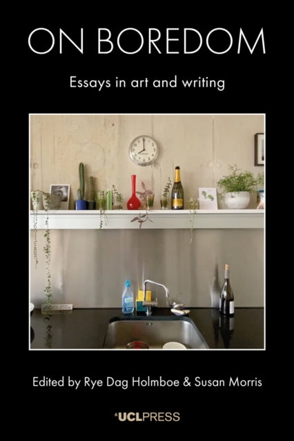 Book cover of: On Boredom. By: Rye Dag Holmboe