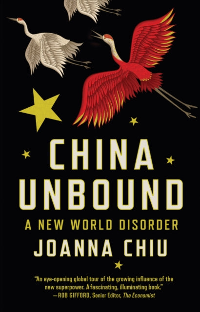 Book cover of: China Unbound. By: Joanna Chiu
