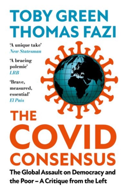 Book cover of: Covid Consensus. By: Toby Green