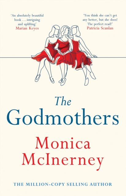 Book cover of: Godmothers. By: Monica McInerney