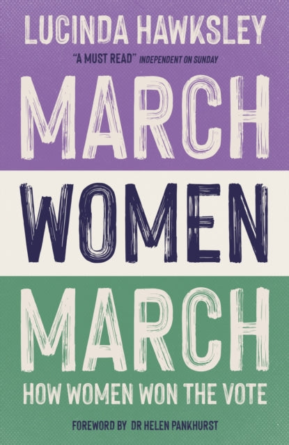 Book cover of: March, Women, March. By: Lucinda Hawksley