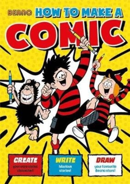 Book cover of: Beano How To Make a Comic