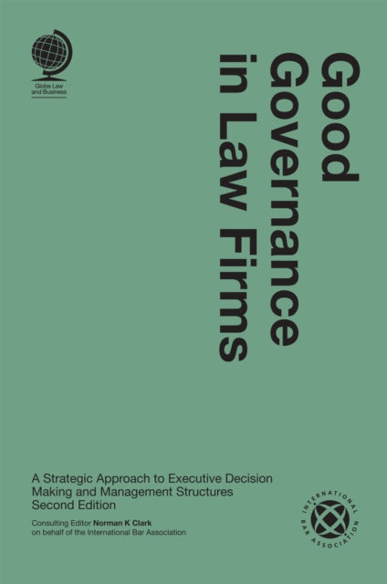 Book cover of: Good Governance in Law Firms. By: Norman K. Clark