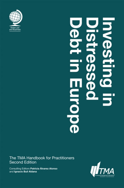 Book cover of: Investing in Distressed Debt in Europe, Second Edition. By: Ignacio Buil Aldana