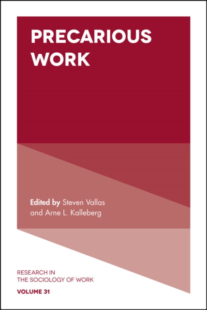 Book cover of: Precarious Work. By: Steven P. Vallas