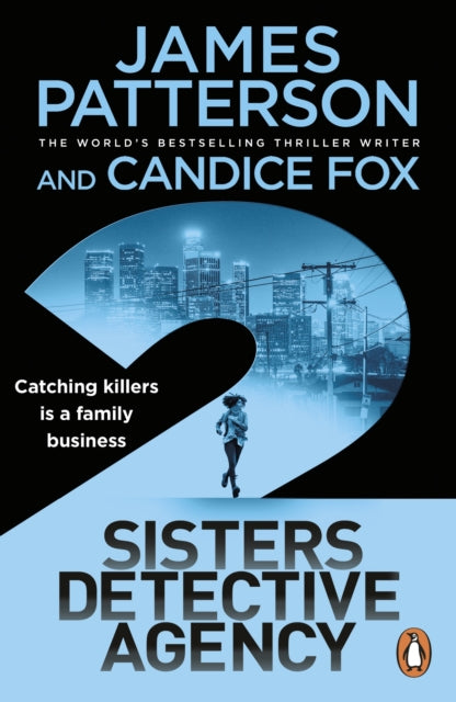 2 Sisters Detective Agency, Catching killers is a family business 9781787465503 James Patterson