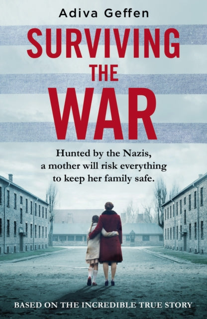 Book cover of: Surviving the War. By: Adiva Geffen