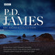 Book cover of: P.D. James BBC Radio Drama Collection. By: P. D. James