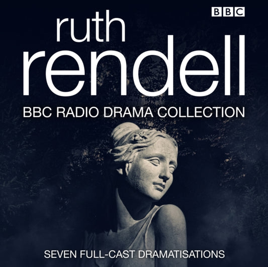 Book cover of: Ruth Rendell BBC Radio Drama Collection