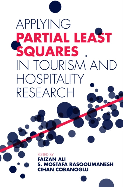 Book cover of: Applying Partial Least Squares in Tourism and Hospitality Research. By: Faizan Ali