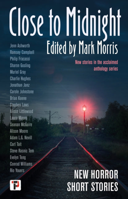 Book cover of: Close to Midnight. By: Mark Morris