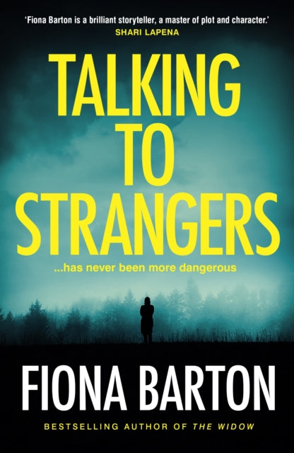 Book cover of: Talking to Strangers. By: Fiona Barton