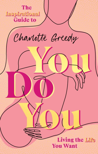 Book cover of: You Do You. By: Charlotte Greedy