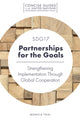 Book cover of: SDG17 - Partnerships for the Goals. By: Monica Thiel