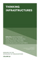 Book cover of: Thinking Infrastructures. By: Martin Kornberger