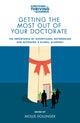 Book cover of: Getting the Most Out of Your Doctorate. By: Mollie Dollinger