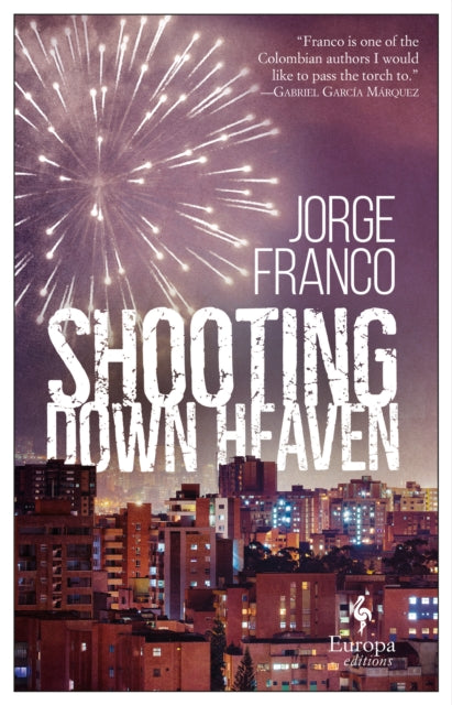 Book cover of: Shooting Down Heaven