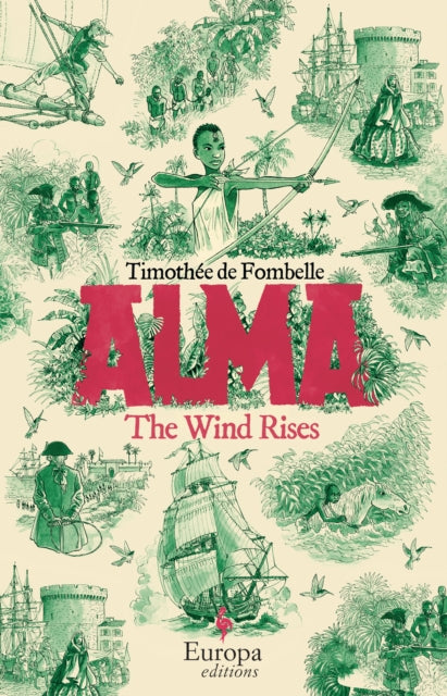 Alma, The Wind Rises 9781787704015 Timothee de Fombelle