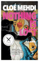 Book cover of: Nothing is Lost. By: Cloe Mehdi