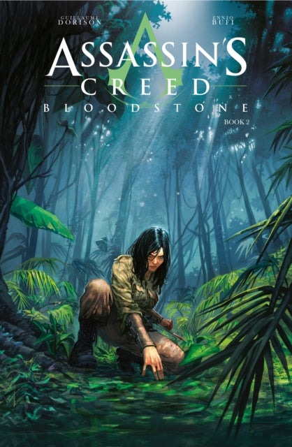 Book cover of: Assassin's Creed Bloodstone. By: Guillaume Dorison