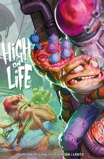 Book cover of: High on Life. By: Alec Robbins